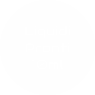 LIQUIDI PRONTI PER LO SVAPO 10 ML | GB SVAPO SHOP